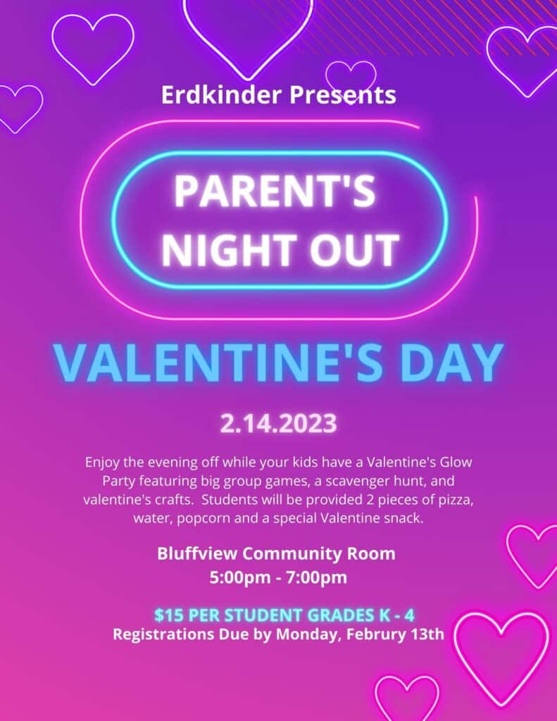 Parents Night Valentines - Bluffview Montessori School